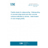 UNE EN 14224:2010 Flexible sheets for waterproofing - Waterproofing of concrete bridge decks and other concrete surfaces trafficable by vehicles - Determination of crack bridging ability