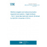 UNE EN 61162-3:2008/A2:2014 Maritime navigation and radiocommunication equipment and systems - Digital interfaces - Part 3: Serial data instrument network (Endorsed by AENOR in November of 2014.)