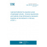 UNE EN IEC 63193:2021 Lead-acid batteries for propulsion power of lightweight vehicles - General requirements and methods of test (Endorsed by Asociación Española de Normalización in February of 2021.)