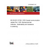 24/30506670 DC BS EN IEC 61196-1-305 Coaxial communication cables Part 1-305: Mechanical test methods - Solderability and resistance to soldering