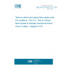 UNE EN IEC 60332-3-21:2019 Tests on electric and optical fibre cables under fire conditions - Part 3-21: Test for vertical flame spread of vertically-mounted bunched wires or cables - Category A F/R