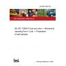 24/30474559 DC BS ISO 13909-4 Coal and coke — Mechanical sampling Part 4: Coal — Preparation of test samples