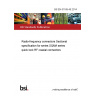 BS EN 61169-45:2014 Radio-frequency connectors Sectional specification for series SQMA series quick lock RF coaxial connectors