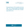 UNE EN ISO 25745-2:2015 Energy performance of lifts, escalators and moving walks - Part 2: Energy calculation and classification for lifts (elevators) (ISO 25745-2:2015, Corrected version 2015-12-15)