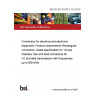 BS EN IEC 61076-3-124:2019 Connectors for electrical and electronic equipment. Product requirements Rectangular connectors. Detail specification for 10-way, shielded, free and fixed connectors for I/O and data transmission with frequencies up to 500 MHz