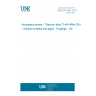 UNE EN 3351:2012 Aerospace series - Titanium alloy Ti-4Al-4Mo-2Sn - Solution treated and aged - Forgings - De <= 150 mm (Endorsed by AENOR in December of 2012.)