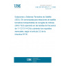 UNE EN 301430 V1.1.1:2006 Satellite Earth Stations and Systems (SES); Harmonized EN for Satellite News Gathering Transportable Earth Stations (SNG TES) operating in the 11-12/13-14 GHz frequency bands covering essential requirements under article 3.2 of the R&TTE directive