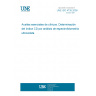 UNE ISO 4735:2009 Oils of Citrus. Determination of CD value by ultraviolet espectrometric analysis