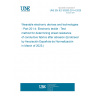 UNE EN IEC 63203-201-4:2025 Wearable electronic devices and technologies - Part 201-4: Electronic textile - Test method for determining sheet resistance of conductive fabrics after abrasion (Endorsed by Asociación Española de Normalización in March of 2025.)