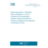 UNE CEN/TS 15427-2-3:2023 Railway applications - Wheel/Rail friction management - Part 2-3: Properties and Characteristics - Adhesion materials (Endorsed by Asociación Española de Normalización in December of 2023.)