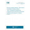 UNE EN IEC 60544-5:2022 Electrical insulating materials - Determination of the effects of ionizing radiation - Part 5: Procedures for assessment of ageing in service (Endorsed by Asociación Española de Normalización in October of 2022.)