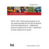 24/30497635 DC BS EN 1329-1 Plastics piping systems for soil and waste discharge (low and high temperature) within the building structure - Unplasticized poly(vinyl chloride) (PVC-U) Part 1: Specifications for pipes, fittings and the system