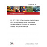 24/30501167 DC BS ISO 31657-3 Plain bearings. Hydrodynamic plain journal bearings under steady-state conditions Part 3: Functions for calculation of tilting pad journal bearings