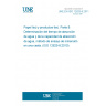 UNE EN ISO 12625-8:2011 Tissue paper and tissue products - Part 8: Water-absorption time and water-absorption capacity, basket-immersion test method (ISO 12625-8:2010)