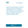 UNE EN 61114-2:1996 METHODS OF MEASUREMENT ON RECEIVING ANTENNAS FOR SATELLITE BROADCAST TRANSMISSIONS IN THE 12 GHZ BAND. PART 2: MECHANICAL AND ENVIRONMENTAL TESTS ON INDIVIDUAL AND COLLECTIVE RECEIVING ANTENNAS. (Endorsed by AENOR in November of 1997.)