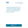 UNE EN ISO 12625-15:2023 Tissue paper and tissue products - Part 15: Determination of optical properties - Measurement of brightness and colour with C/2° (indoor daylight) illuminant (ISO 12625-15:2022)