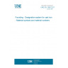 UNE EN 1560:2011 Founding - Designation system for cast iron - Material symbols and material numbers