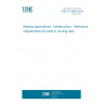 UNE EN 16843:2024 Railway applications - Infrastructure - Mechanical requirements for joints in running rails