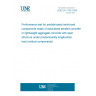 UNE EN 1740:1999 Performance test for prefabricated reinforced components made of autoclaved aerated concrete or lightweight aggregate concrete with open structure under predominantly longitudinal load (vertical components)