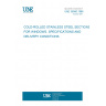 UNE 36580:1986 COLD-ROLLED STAINLESS STEEL SECTIONS FOR WINDOWS. SPECIFICATIONS AND DELIVERY CONDITIONS