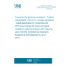 UNE EN 61076-2-113:2017 Connectors for electronic equipment - Product requirements - Part 2-113: Circular connectors - Detail specification for connectors with M12 screw locking with power and signal contacts for data transmission with frequency up to 100 MHz (Endorsed by Asociación Española de Normalización in July of 2017.)