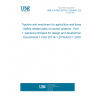 UNE EN ISO 25119-1:2024/A1:2024 Tractors and machinery for agriculture and forestry - Safety-related parts of control systems - Part 1: General principles for design and development - Amendment 1 (ISO 25119-1:2018/Amd 1:2020)