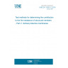 UNE EN 13381-2:2016 Test methods for determining the contribution to the fire resistance of structural members - Part 2: Vertical protective membranes