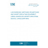 UNE EN 61219:1998 LIVE WORKING. EARTHING OR EARTHING AND SHORT-CIRCUITING EQUIPMENT USING LANCES AS A SHORT-CIRCUITING DEVICE. LANCE EARTHING.