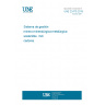 UNE 22470:2019 Sustainable mining- mineral processing- metallurgy management system. Indicators.