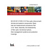 25/30507568 DC BS EN IEC 61300-2-33 Fibre optic interconnecting devices and passive components. Basic test and measurement procedures Part 2-33. Tests. Assembly and disassembly of fibre optic mechanical splices, fibre management systems and protective housings