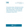 UNE EN IEC 60749-26:2018 Semiconductor devices - Mechanical and climatic test methods - Part 26: Electrostatic discharge (ESD) sensitivity testing - Human body model (HBM) (Endorsed by Asociación Española de Normalización in May of 2018.)