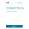 UNE EN 61043:1999 ELECTROACUSTICS. INSTRUMENTS FOR THE MEASUREMENT OF SOUND INTENSITY. MEASUREMENT WITH PAIRS OF PRESSURE SENSING MICROPHONES.