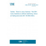 UNE EN ISO 105-B04:2024 Textiles - Tests for colour fastness - Part B04: Colour fastness to artificial weathering: Xenon arc fading lamp test (ISO 105-B04:2024)