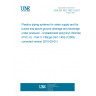 UNE EN ISO 1452-3:2011 Plastics piping systems for water supply and for buried and above-ground drainage and sewerage under pressure - Unplasticized poly(vinyl chloride) (PVC-U) - Part 3: Fittings (ISO 1452-3:2009, corrected version 2010-03-01)