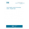 UNE EN 14744:2006/AC:2007 Inland navigation vessels and sea-going vessels - Navigation light