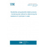 UNE EN 12447:2022 Geotextiles and geotextile-related products - Screening test method for determining the resistance to hydrolysis in water