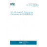 UNE EN ISO 30024:2024 Animal feeding stuffs - Determination of phytase activity (ISO 30024:2024)