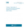 UNE CEN/TR 14061:2021/AC:2022 Fertilizers - Determination of dust content (Endorsed by Asociación Española de Normalización in March of 2022.)