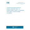 UNE EN 60512-11-13:2003 Connectors for electronic equipment - Tests and measurement -- Part 11-13: Climatic tests - Test 11n: Gas tightness, solderless wrapped connections.