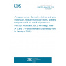 UNE EN 4644-025:2015 Aerospace series - Connector, electrical and optical, rectangular, modular, rectangular inserts, operating temperature 175 °C (or 125 °C) continuous - Part 025: Receptacle, size 2, with flange, class A, C and E - Product standard (Endorsed by AENOR in January of 2016.)