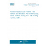 UNE EN 16842-9:2020/AC:2020 Powered industrial trucks - Visibility - Test methods and verification - Part 9: Order-picking, lateral- and front-stacking trucks with elevating operator position