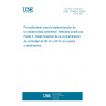 UNE 73340-3:2004 Procedure to obtain samples for the determination of environmental radioactivity. Analytical methods. Part 3: Determination of 89Sr and 90Sr concentration in soils and sediments.