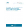 UNE EN 61400-12-2:2013/AC:2016-10 Wind turbines - Part 12-2: Power performance of electricity-producing wind turbines based on nacelle anemometry (Endorsed by AENOR in November of 2016.)