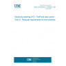 UNE EN 62054-21:2005/A1:2017 Electricity metering (AC) - Tariff and load control - Part 21: Particular requirements for time switches