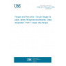 UNE EN 1759-3/AC:2004 Flanges and their joints - Circular flanges for pipes, valves, fittings and accessories, Class designated - Part 3: Copper alloy flanges