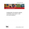 BS EN 62535:2009 Insulating liquids. Test method for detection of potentially corrosive sulphur in used and unused insulating oil