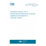 UNE EN IEC 63041-3:2020 Piezoelectric sensors - Part 3: Physical sensors (Endorsed by Asociación Española de Normalización in November of 2020.)