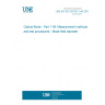 UNE EN IEC 60793-1-45:2018 Optical fibres - Part 1-45: Measurement methods and test procedures - Mode field diameter