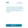 UNE EN 2665-003:2000 AEROSPACE SERIES. CIRCUIT BREAKERS, THREE-POLE, TEMPERATURE COMPENSATED, RATED CURRENTS 20 A TO 50 A. PART 003: METRIC THREAD TERMINALS. PRODUCT STANDARD