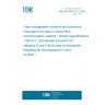 UNE EN 50411-6-1:2022 Fibre management systems and protective housings to be used in optical fibre communication systems - Product specifications - Part 6-1: Unprotected microduct for category S and A (Endorsed by Asociación Española de Normalización in June of 2022.)